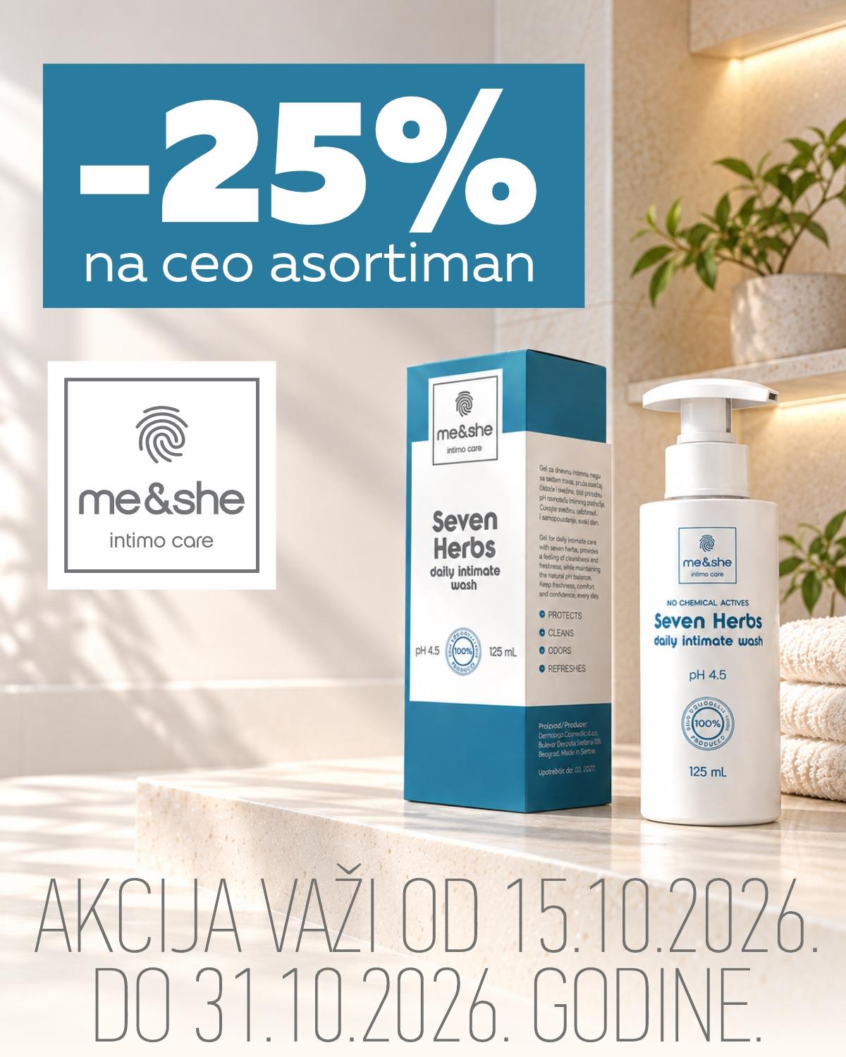 25% popusta na ceo asortiman me&she proizvoda. 25% popusta na ceo asortiman me&she proizvoda.